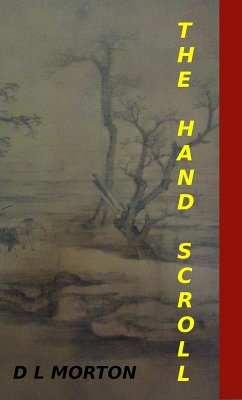 The Hand Scroll (eBook, ePUB) - Morton, D L