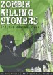 Zombie Killing Stoners, Episode 2: The... - Bild 1