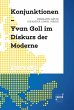 Konjunktionen - Yvan Goll im Diskurs... - Bild 1