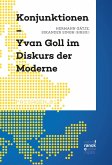 Konjunktionen - Yvan Goll im Diskurs der Moderne (eBook, PDF)