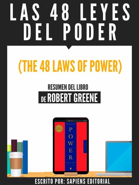 Las 48 Leyes Del Poder (The 48 Laws Of Power) - Resumen Del Libro De Robert  … - Portofrei bei bücher.de