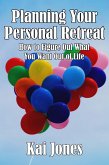 Planning Your Personal Retreat (eBook, ePUB)