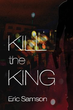 Cover Kill the King (eBook, ePUB)
