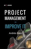 Project Management to improve IT (eBook, ePUB)