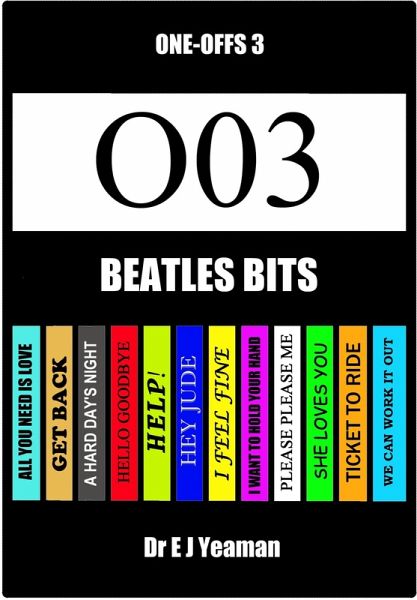Beatles Bits (One-Offs 3) (eBook, ePUB) Beatles Bits (One-Offs 3) (eBook, ePUB)