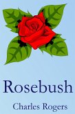 Rosebush (eBook, ePUB)