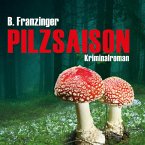 Pilzsaison (Ungekürzt) (MP3-Download)