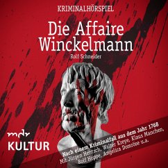 Die Affaire Winckelmann – Kriminalhörspiel (MP3-Download) - Schneider, Rolf