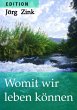 Womit wir leben können (eBook, ePUB) - Bild 1