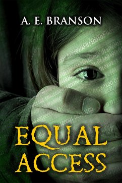 Equal Access (eBook, ePUB) - Branson, A. E.