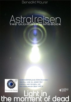 Astralreisen - THE ULTIMATE HANDBOOK (eBook, ePUB) - Maurer, Benedikt