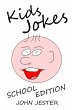 Kids Jokes School Edition (eBook, ePUB) - Bild 1