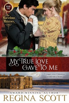 Cover My True Love Gave to Me (The Marvelous Munroes, #1) (eBook, ePUB)