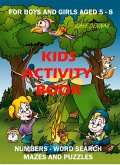 Kids Activity Book: Numbers - Word Search - Mazes and Puzzles (eBook, ePUB)