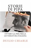 Storie di pipa ovvero la pipa nella letteratura italiana (La grande letteratura italiana, #11) (eBook, ePUB)