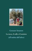 La rocca, il colle e il sentiero (eBook, ePUB)