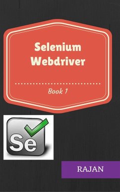 Selenium Webdriver: Book1 (eBook, ePUB) - Rajan