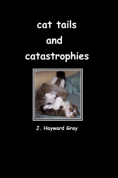 Cover Cat Tails and Catastrophes (eBook, ePUB)