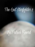 The Last Starfighter 2 (eBook, ePUB)