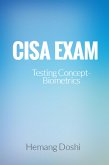 CISA Exam-Testing Concept-Biometrics (Domain-5) (eBook, ePUB)