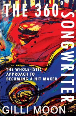 Cover The 360 Degree Songwriter (eBook, ePUB)