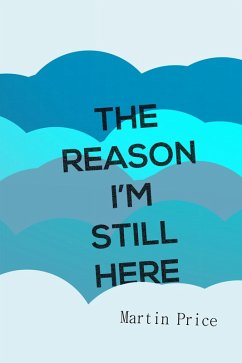 Cover The Reason I'm Still Here (eBook, ePUB)