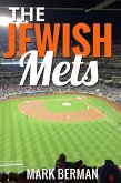 The Jewish Mets (eBook, ePUB) The Jewish Mets (eBook, ePUB)