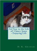 3rd Year in the Life of Clancy Jones - Loving Life (eBook, ePUB) 3rd Year in the Life of Clancy Jones - Loving Life (eBook, ePUB)