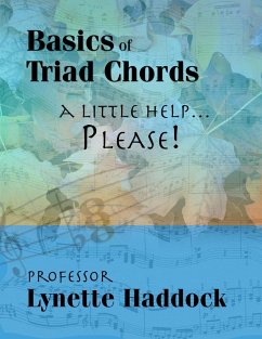 Cover Basics of Triad Chords: A Little Help...Please! (eBook, ePUB)
