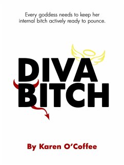 Diva Bitch (eBook, ePUB) - O'Coffee, Karen