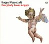Everybody Loves Angels - Bild 1