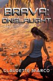 Brava: Onslaught (eBook, ePUB)
