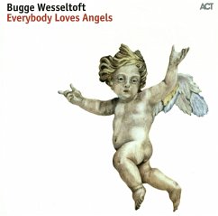 Everybody Loves Angels - Wesseltoft,Bugge