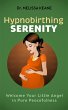 Hypnobirthing Serenity (eBook, ePUB) - Bild 1