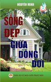 S¿ng d¿p gi¿a dòng d¿i (T¿ sách R¿ng M¿ Tâm H¿n, #15) (eBook, ePUB)
