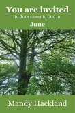 You Are Invited to Draw Closer to God in June (eBook, ePUB)