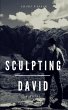 Sculpting David - The Full Version... - Bild 1