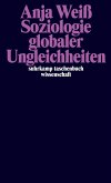Soziologie Globaler Ungleichheiten (eBook, ePUB)