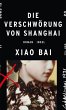 Die Verschwörung von Shanghai (eBook,... - Bild 1