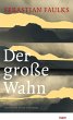 Der große Wahn (eBook, ePUB) - Bild 1