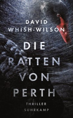 Die Ratten von Perth / Frank Swann Bd.1 (eBook, ePUB) - Whish-Wilson, David