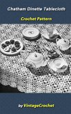 Chatham Dinette Tablecloth Crochet Pattern (eBook, ePUB)