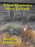 When Memories Start To Fade (eBook, ePUB)