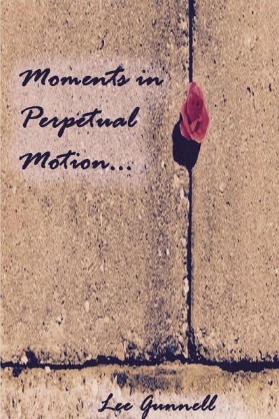 Moments in Perpetual Motion (eBook, ePUB) Moments in Perpetual Motion (eBook, ePUB)