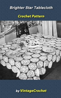 Cover Brighter Star Tablecloth Crochet Pattern (eBook, ePUB)