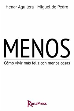 Cover Menos: Cómo vivir más feliz con menos cosas (eBook, ePUB)