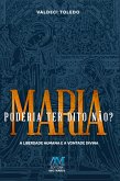 Maria poderia ter dito não? (eBook, ePUB)