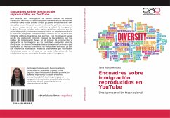 Encuadres sobre inmigración reproducidos en YouTube