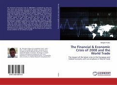 The Financial & Economic Crisis of 2008 and the World Trade - Kullau, Mariglen