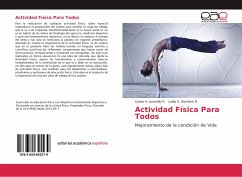 Actividad Física Para Todos - Jaramillo P., Carlos A.;Quintero R., Leida E.